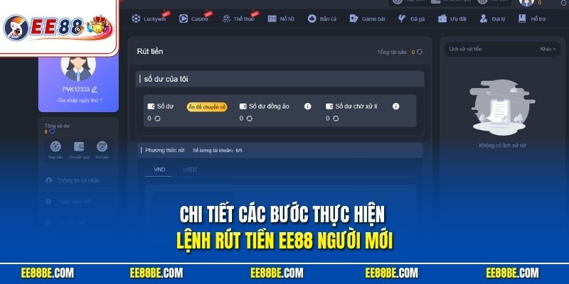 Chi tiết các bước thực hiện lệnh rút tiền EE88 người mới