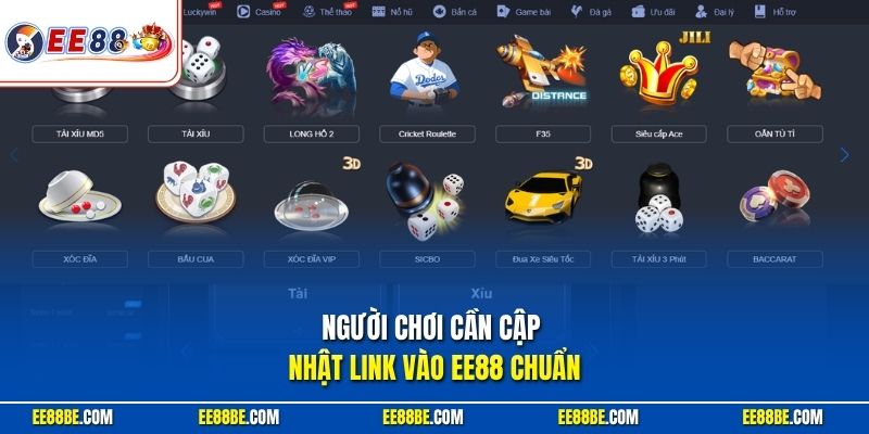 Người chơi cần cập nhật link vào EE88 chuẩn